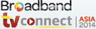 Broadband and TV Connect Asia