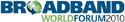 Broadband World Forum