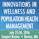 Innovations in Wellness and Population Health Management Summit