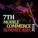 Mobile Commerce Summit ASIA 2014