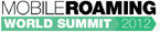 Mobile Roaming World Summit 2012