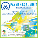 Smart Card Alliance 2016 Payments Summit