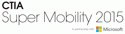 CTIA Super Mobility 2015