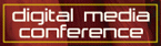 Digital Media Conference