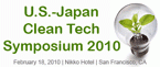 U.S.-Japan Clean Tech Symposium 2010: Why Being in Japan and Partnering with Japanese Companies are